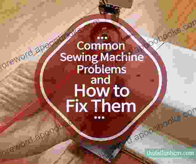 A Troubleshooting Guide For Common Sewing Problems A PRACTICAL GUIDE TO NEEDLEPOINT FOR BEGINNERS: Sewing For Beginners Tip: Master These Basic Sewing Skills