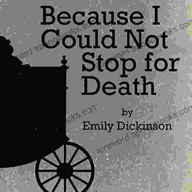 Because I Could Not Stop For Death By Emily Dickinson 13 Classic Horror Poems (Masters Of Horror 1)