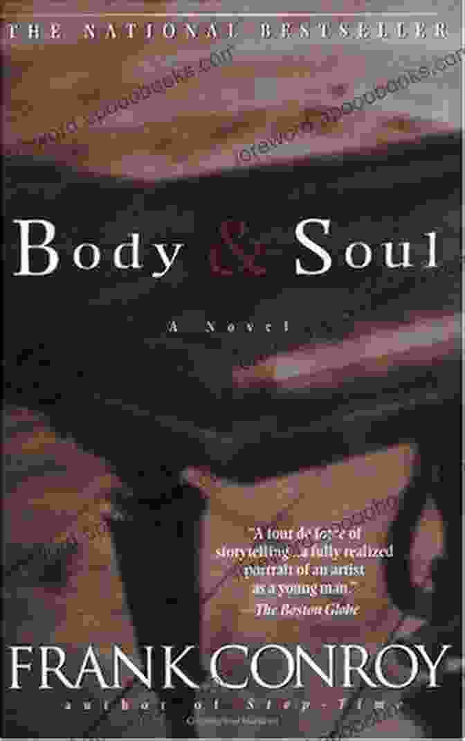 Body Soul Novel Cover Image Body Soul: A Novel Frank Conroy