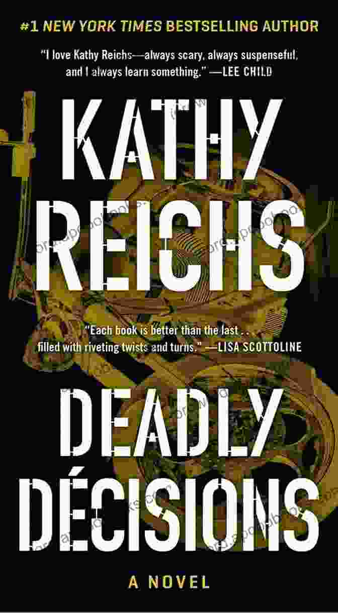 Book Cover Of Deadly Decisions By Kathy Reichs KATHY REICHS CHECKLIST AND SUMMARIES ALL AND SERIES: READING LIST CHECKLIST AND STORY SUMMARIES FOR ALL KATHY REICHS FICTION (Ultimate Reading List 26)