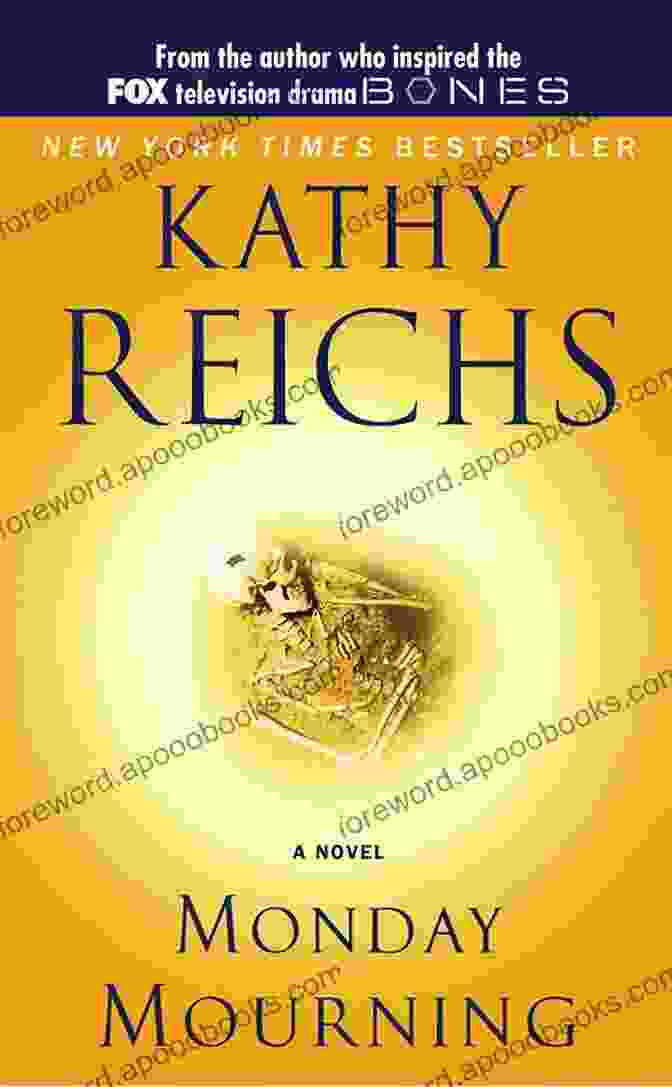 Book Cover Of Monday Mourning By Kathy Reichs KATHY REICHS CHECKLIST AND SUMMARIES ALL AND SERIES: READING LIST CHECKLIST AND STORY SUMMARIES FOR ALL KATHY REICHS FICTION (Ultimate Reading List 26)