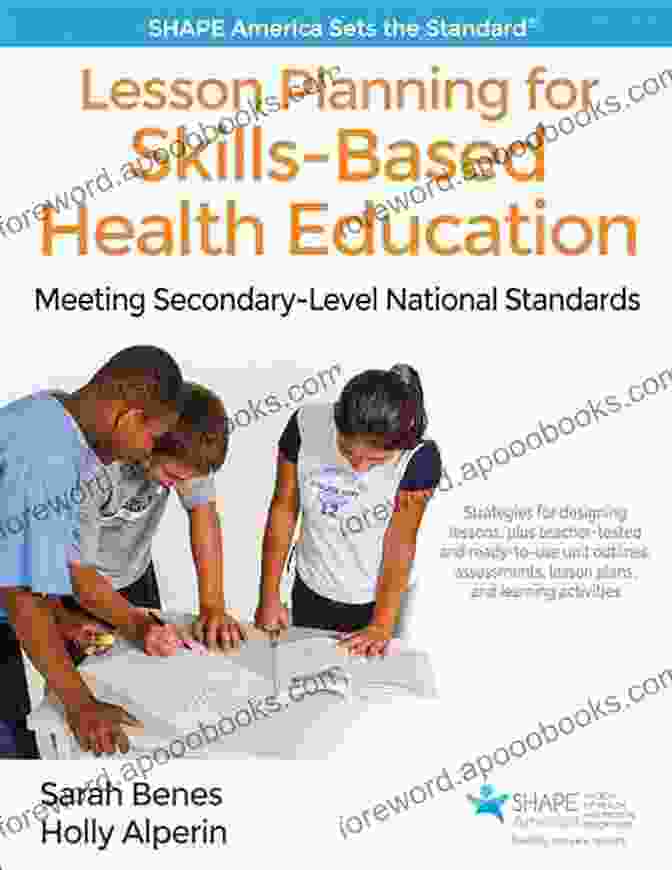 Book Cover Of Shape America's Meeting Secondary Level National Standards Lesson Planning For Skills Based Health Education: Meeting Secondary Level National Standards (Shape America Set The Standard)