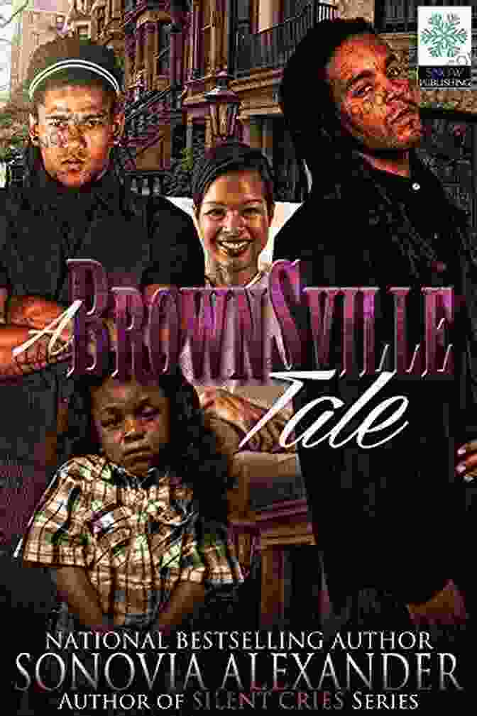 Brownsville Tale Book Cover A Brownsville Tale 2 Sonovia Alexander