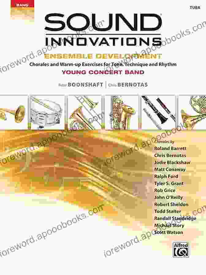 Chorales And Warm Up Exercises For Tone Technique And Rhythm Tuba Sound Book Cover Sound Innovations For Concert Band: Ensemble Development For Advanced Concert Band Tuba: Chorales And Warm Up Exercises For Tone Technique And Rhythm (Tuba) (Sound Innovations For Band)