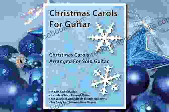 Christmas Carols For Electric Guitar Book Christmas Carols For Electric Guitar: Easy Songs In Standard Notation Tablature