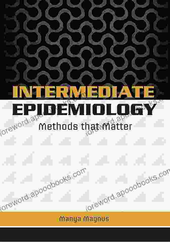 Cover Of Intermediate Epidemiology By Manya Magnus Intermediate Epidemiology Manya Magnus