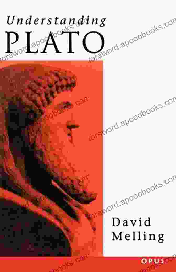 Cover Of The Book 'Understanding Plato' By David Melling, Featuring A Serene Image Of Plato's Bust Against A Vibrant Blue Background Understanding Plato David J Melling