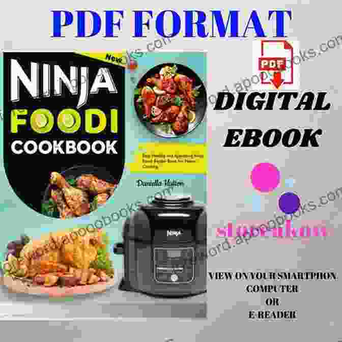 Fuss Free Amazingly Delicious Healthy Ninja Foodi Recipes Cookbook The Ultimate Ninja Foodi Cookbook: Fuss Free Amazingly Delicious Healthy Ninja Foodi Recipes Which Require Few Ingredients