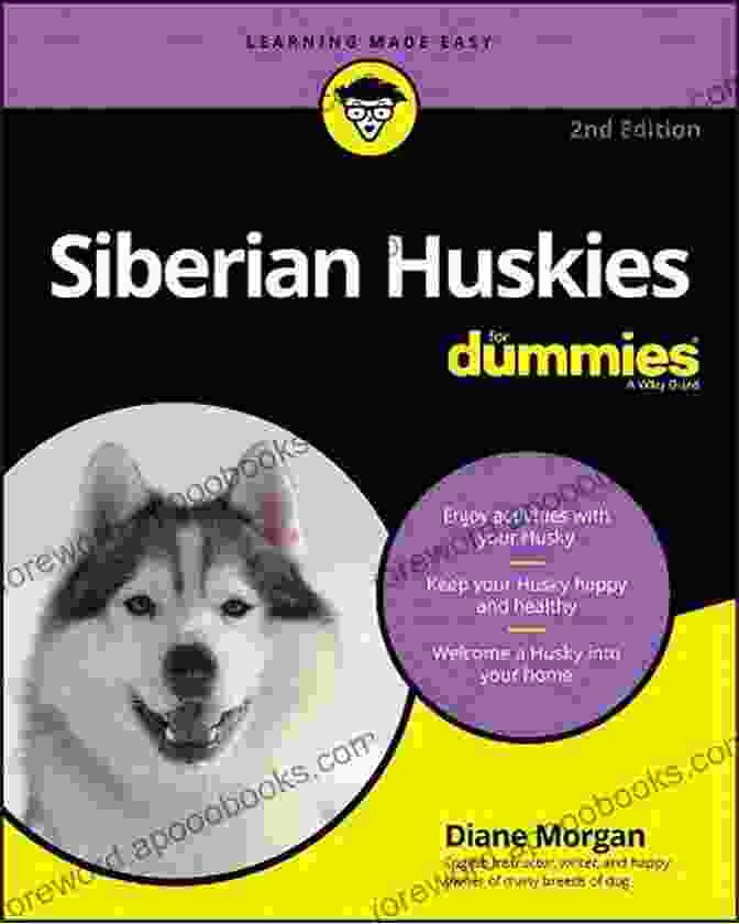 Husky Howling Siberian Huskies For Dummies Diane Morgan