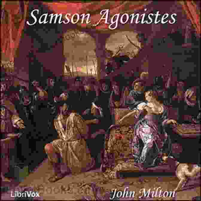 John Milton's Samson Agonistes Book Cover The Complete Poetry Of John Milton