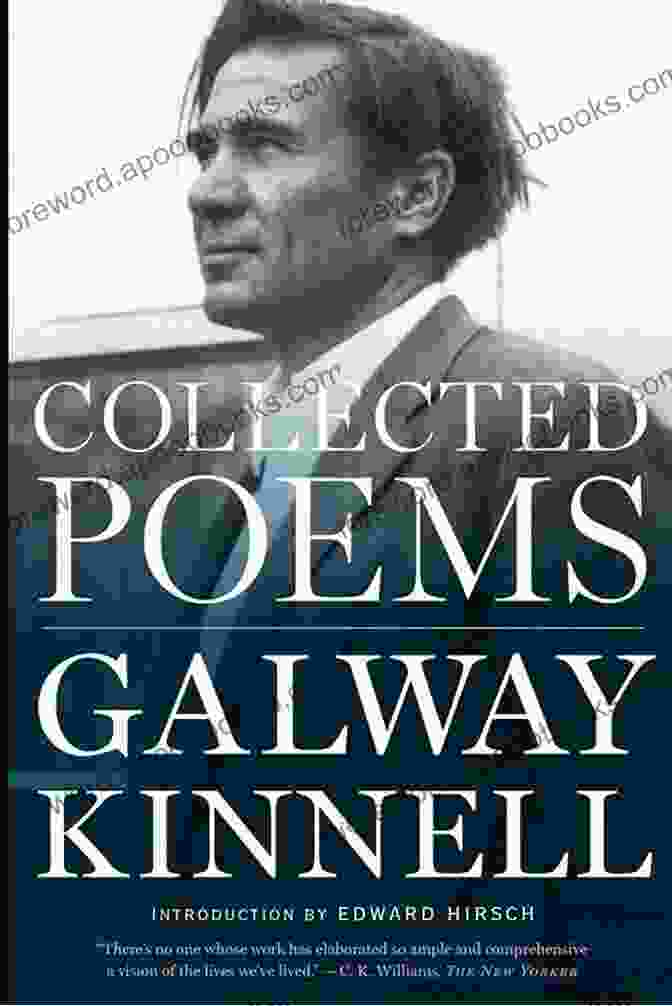 Kinnell's Poetry Delved Deeply Into The Themes Of Mortality And The Human Condition Remembered Presences Galway Kinnell