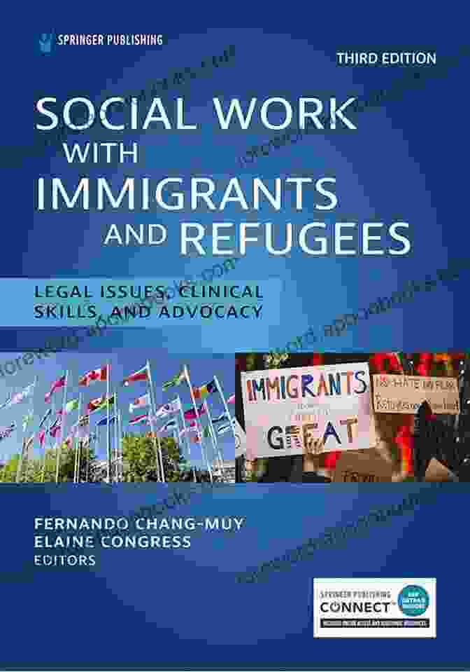 Legal Issues Clinical Skills And Advocacy Book Cover Social Work With Immigrants And Refugees: Legal Issues Clinical Skills And Advocacy