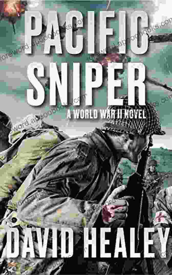 Pacific Sniper Book Cover Pacific Sniper: A World War II Thriller