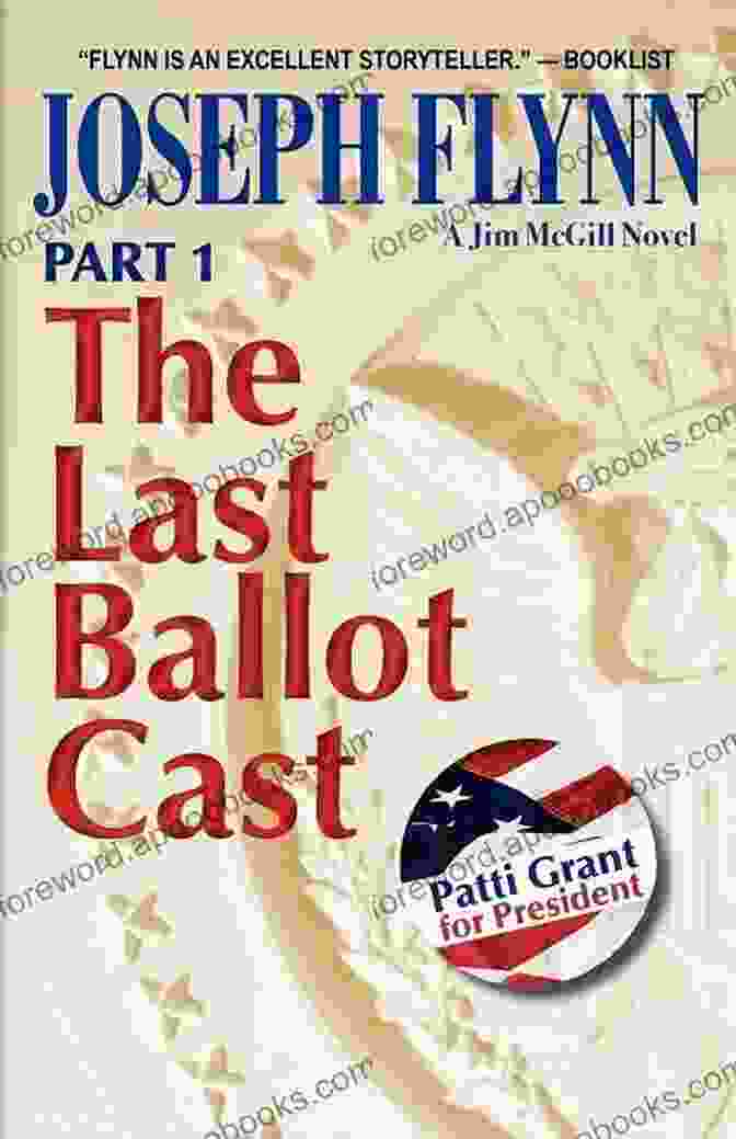 Paul Madriani, The Protagonist Of 'Part The Last Ballot Cast' Part 1: The Last Ballot Cast (Jim McGill 4)