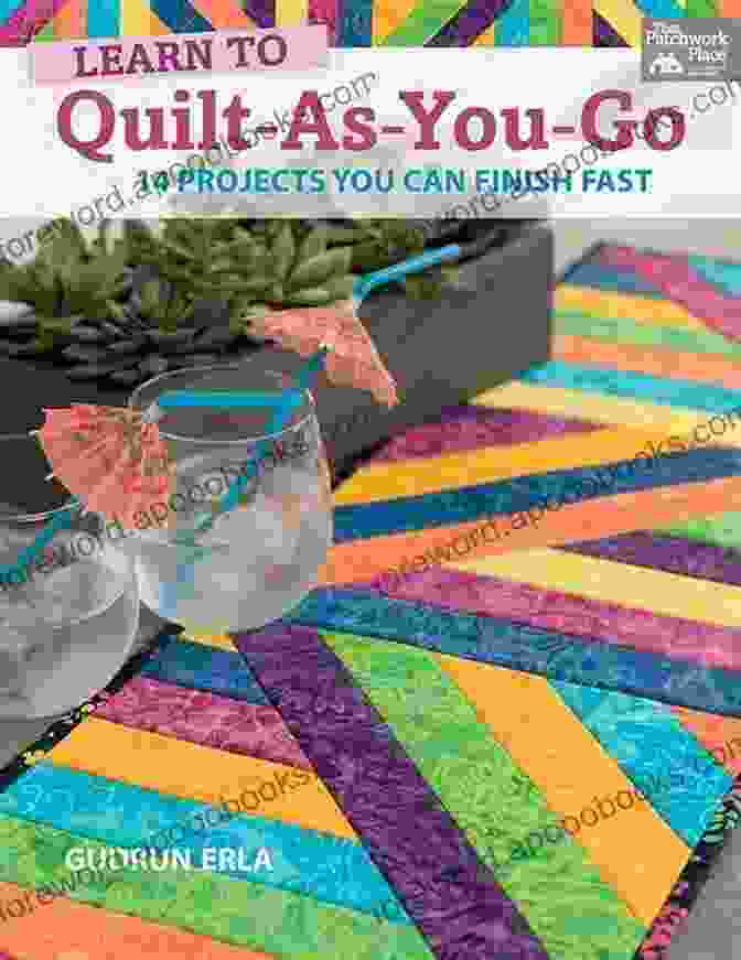 Quilt As You Go Book Cover Featuring Vibrant Modern Quilt Designs QUILT AS YOU GO: Fundamental Modern Quilting Techniques