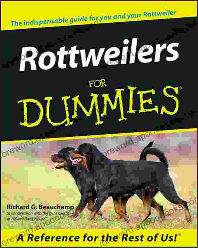 Rottweilers For Dummies Book Cover Rottweilers For Dummies Richard G Beauchamp