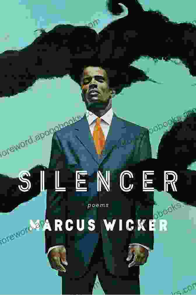 Silencer By Marcus Wicker Book Cover Silencer Marcus Wicker