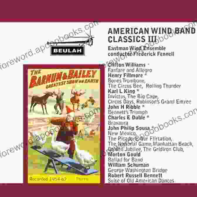 The American Wind Band: A Trombonist's Paradise A History Of The Trombone (The American Wind Band 1)