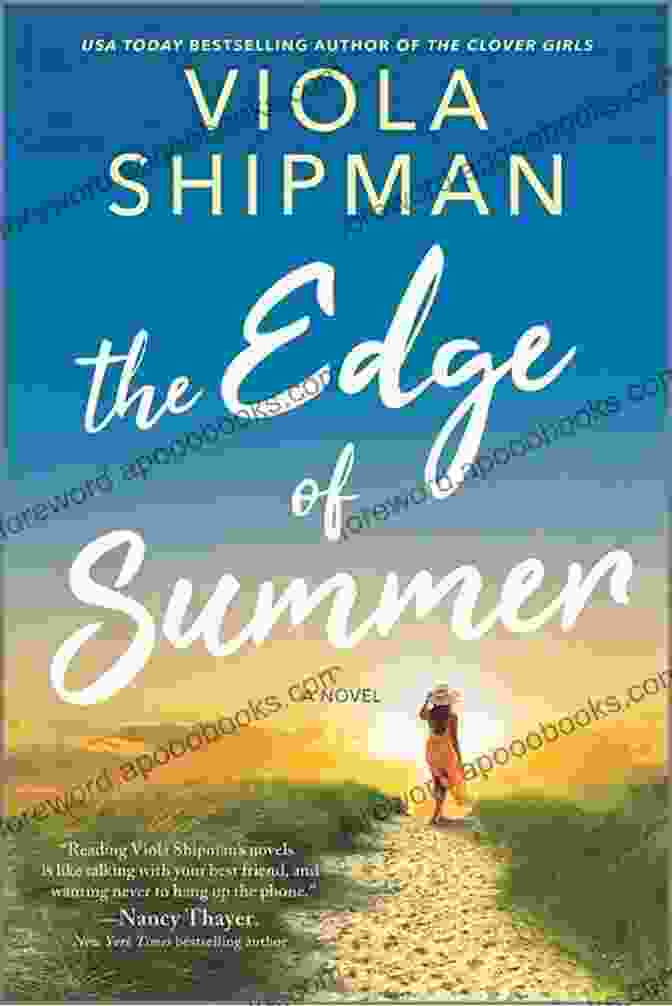 The Edge Of Summer By Viola Shipman The Edge Of Summer Viola Shipman