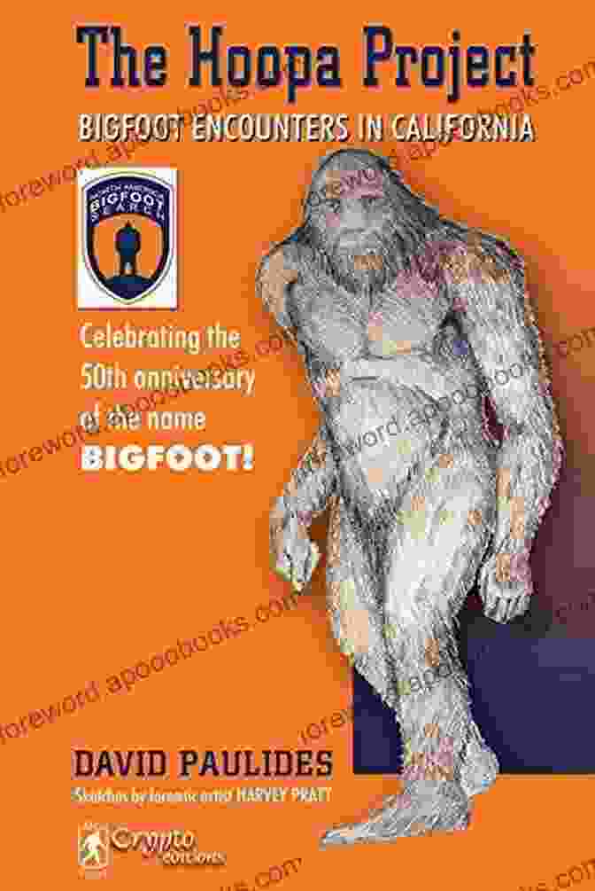 The Hoopa Project Bigfoot Encounters In California Book Cover The Hoopa Project: Bigfoot Encounters In California