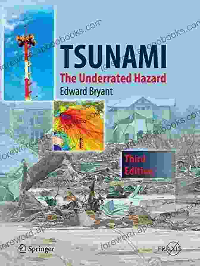 Tsunami: The Underrated Hazard Book Cover Featuring A Powerful Wave Crashing Against A Coastal Landscape Tsunami: The Underrated Hazard Kasi Blake