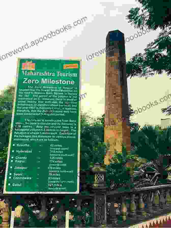 Zero Mile Stone, A Historic Landmark In Nagpur 20 Things To Do In Nagpur (20 Things (Discover India) 17)