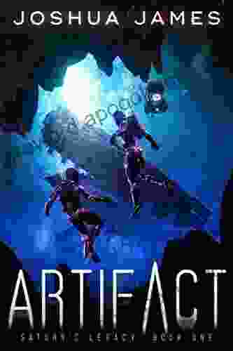 Artifact (Saturn S Legacy 1) Joshua James