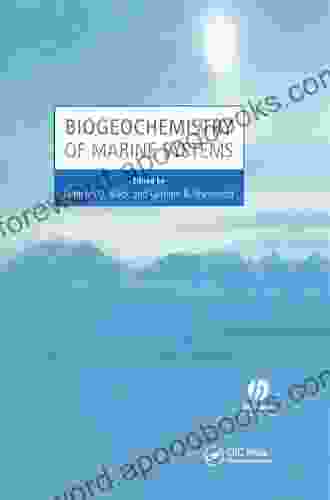 Biogeochemistry Of Marine Systems (Sheffield Biological Siences)