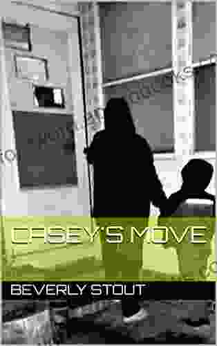 Casey s Move Kathy Stanton