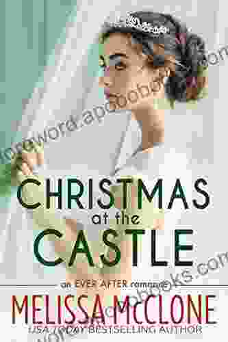 Christmas At The Castle (Ever After 3)