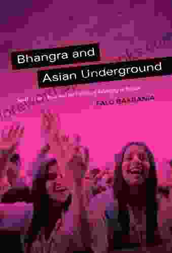 Bhangra and Asian Underground: South Asian Music and the Politics of Belonging in Britain