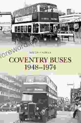 Coventry Buses 1948 1974 David Harvey