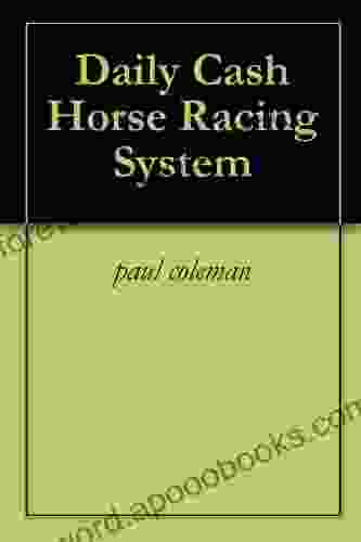 Daily Cash Horse Racing System