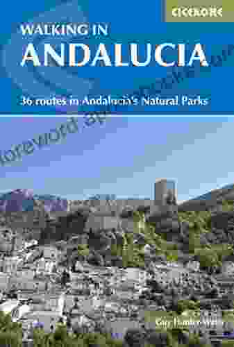 Walking in Andalucia: 36 routes in Andalucia s Natural Parks (Cicerone Walking Guide)