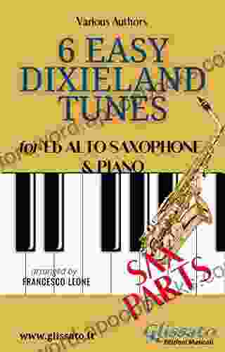 6 Easy Dixieland Tunes Alto Sax Piano (Sax Parts)