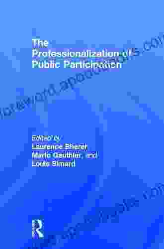 The Professionalization Of Public Participation