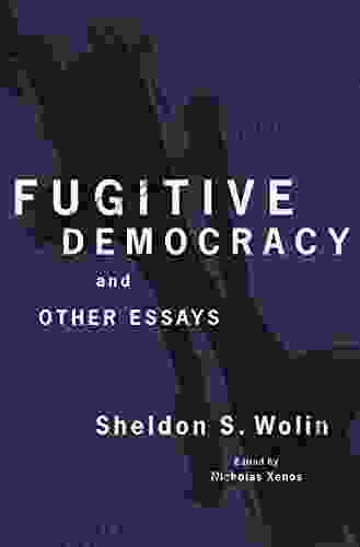 Fugitive Democracy: And Other Essays