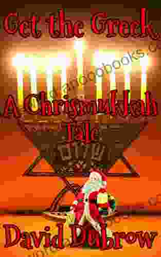 Get The Greek: A Chrismukkah Tale