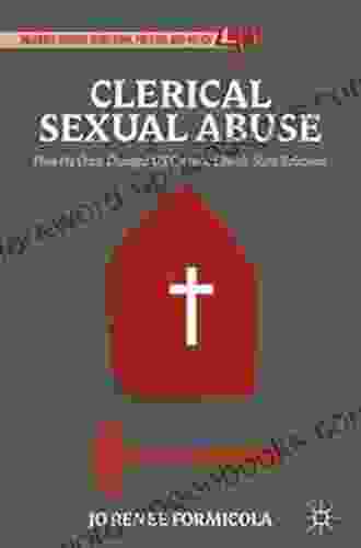 Clerical Sexual Abuse: How the Crisis Changed US Catholic Church State Relations (Palgrave Studies in Religion Politics and Policy)