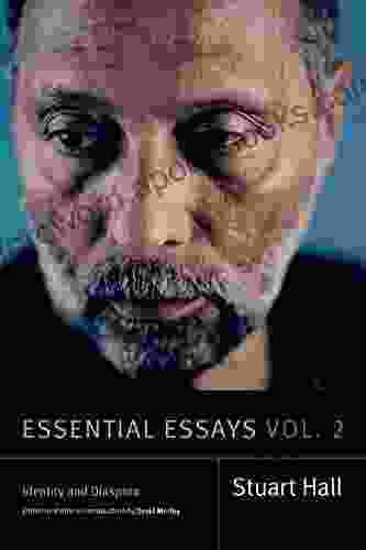 Essential Essays Volume 2: Identity And Diaspora (Stuart Hall: Selected Writings)