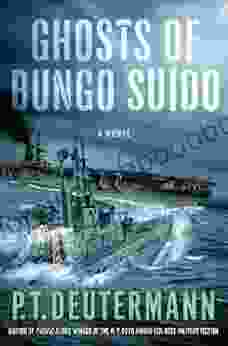 Ghosts Of Bungo Suido: A Novel (P T Deutermann WWII Novels)