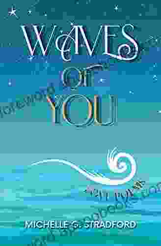 Waves Of You: Love Poems