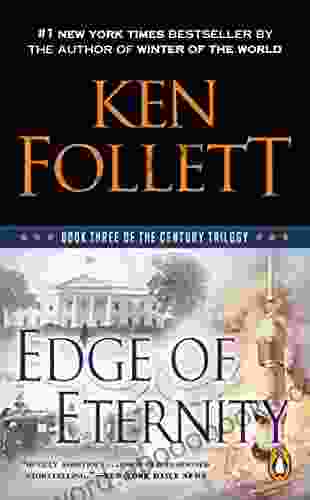 Edge Of Eternity (The Century Trilogy 3)