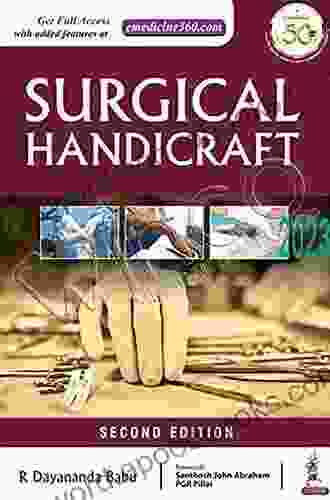 Surgical Handicraft Manual For Surgical Residents Surgeons