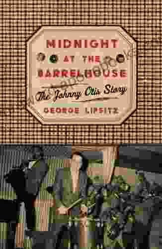 Midnight at the Barrelhouse: The Johnny Otis Story