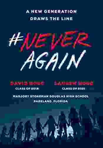 #NeverAgain: A New Generation Draws The Line