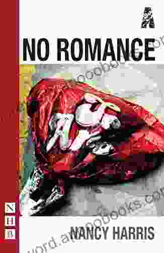 No Romance (NHB Modern Plays)