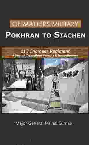 Of Matters Military: Pokhran to Siachen