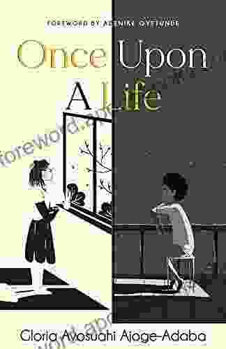 Once Upon A Life Gloria Ajoge Adaba