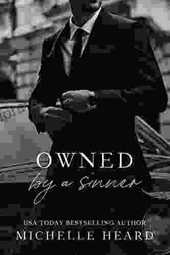 Owned By A Sinner : An Irish Mafia Romance